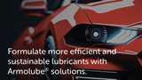 Formulate more efficient and sustainable lubricants with Armolube® FM friction modifiers.